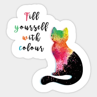 Fill Yourself With Colour Sticker